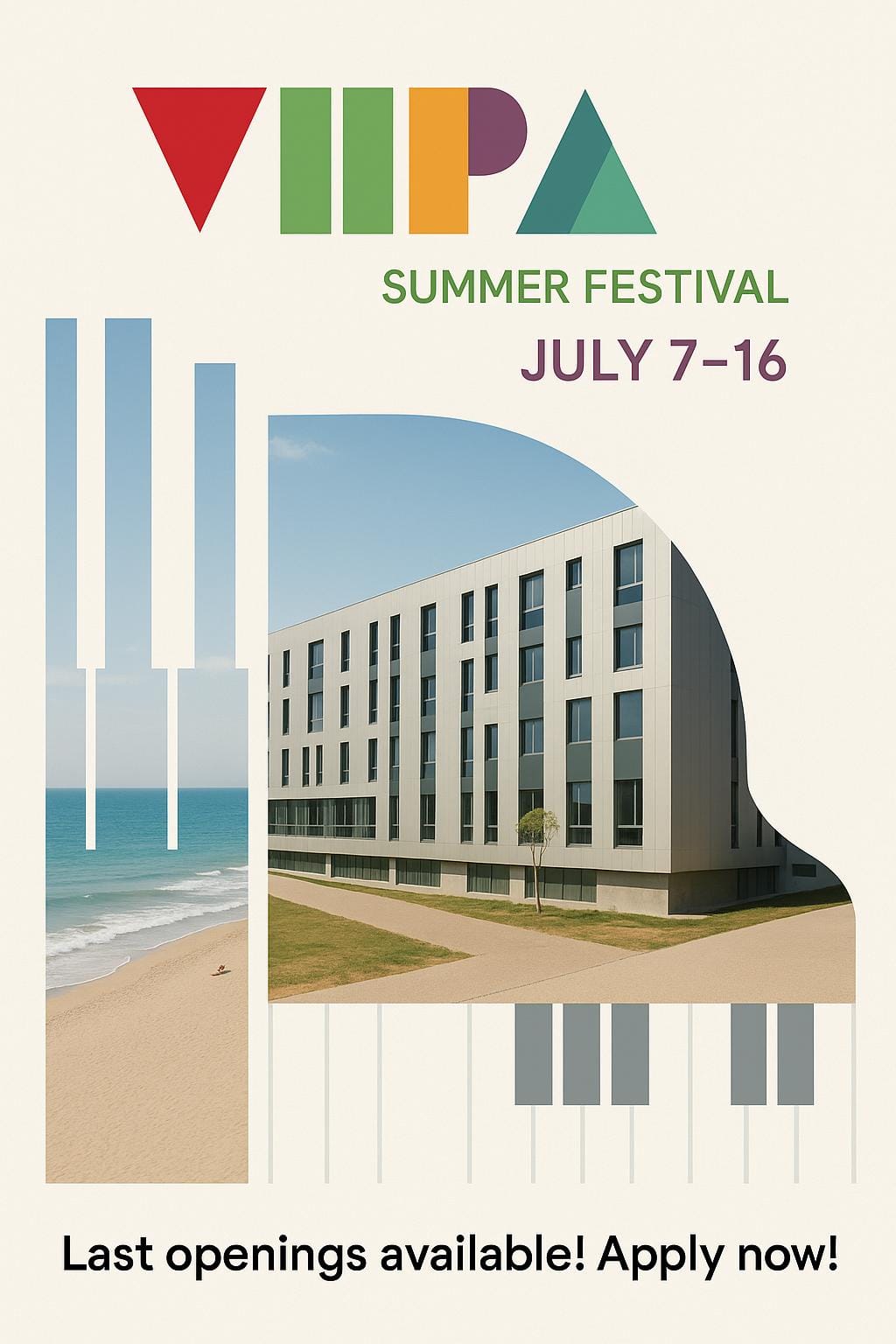 PIANISTS: LAST OPENINGS FOR VIPA 2025!!